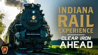 Clear Iron Ahead - Indiana Rail Experience Builds Its Empire
