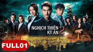 Nghịch Thiên Kỳ Án 2- Tập 1 Trần Triển Bàng, Lâm Hạ Vi, Phương Lực Thân, Huỳnh Trí Hiền