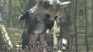 [ The Last Guardian ] Finally here and so beautiful (Gameplay) - Part 1