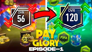 PAY TO GLORY 🤑! EPISODE #1|| FIFA MOBILE