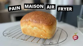 PAIN MAISON AIR FRYER 🍞 Comment faire du pain aifryer?