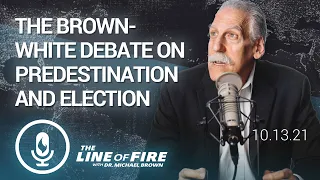 The Brown-White Debate on Predestination and Election