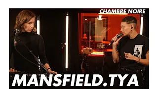 Mansfield.TYA en live chez Radio Nova | Chambre Noire