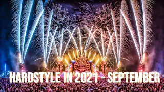 Hardstyle in 2021 - Best of September Mix