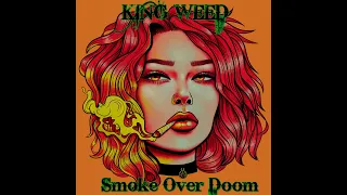King Weed - Smoke Over Doom (2020) [Full EP, HQ]