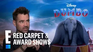 Colin Farrell Is Happy to Play a Good Guy in "Dumbo" | E! Red Carpet & Award Shows