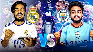 MANCHESTER CITY 🆚 REAL MADRID | UEFA CHAMPIONS LEAGUE 🏆 | SEMI FINALS LEG -1🔥 | ROAD TO ISTAMBUL 💥