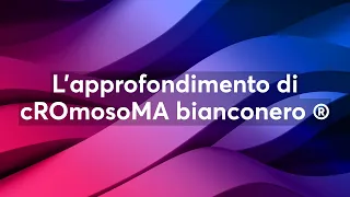 L'approfondimento di cROmosoMA bianconero ®️