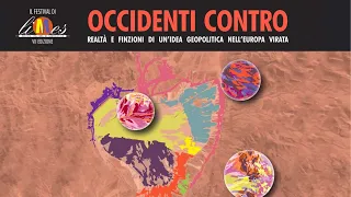 Occidenti Contro, il mito contro la storia: quale Europa ci conviene