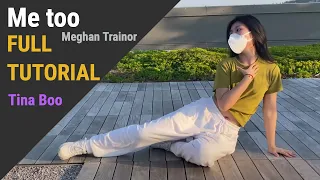 [FULL TUTORIAL] Me Too - Meghan Trainor - Dance Tutorial - TINA BOO 1Million #mirrored