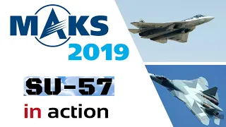 World's BEST Fighter | Sukhoi SU-57 In Action | MAKS 2019