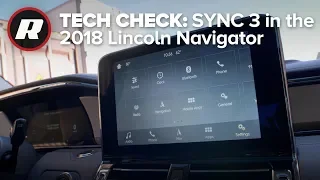 Tech Check: Diving into the 2018 Lincoln Navigator