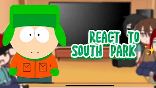Main 4 characters parents react to them [] South Park [] lazy video [] Part 1 [] STENDY