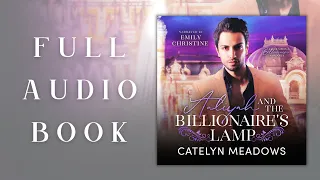 Aaliyah & the Billionaire's Lamp by Catelyn Meadows -- an Aladdin retelling romance audiobook