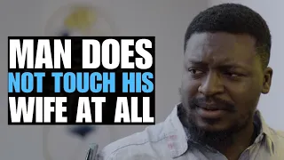 Man Does Not Touch Wife At All | Moci Studios