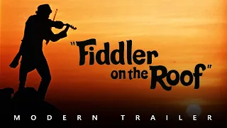 Fiddler on the Roof (Fan-Made) Modern Trailer