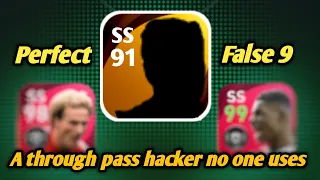 A Perfect false 9 that you need| Hacker at SS |