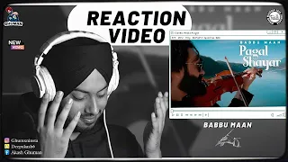 Reaction on Pagal Shayar (Full Song) Babbu Maan