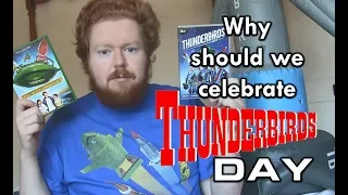 5 Reasons Why We Should Celebrate Thunderbirds Day