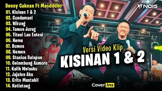 Denny Caknan Feat. Masdddho - Kisinan 1 & 2 | Full Album Terbaru 2023 (Video Klip)