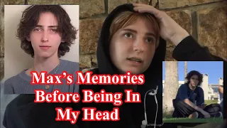 DID Pseudo Memories: Max’s Memories of His Old Life