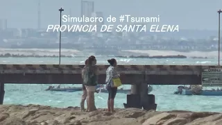 Simulacro de #Tsunami en Santa Elena