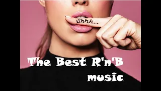 The Best r'n'b music 2021|New rnb mix 2021 hits