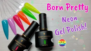 BORN PRETTY NEON GEL POLISH COLLECTION! 😍