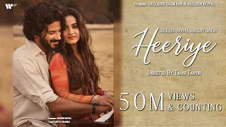 Heeriye (Official Video) Jasleen Royal ft. Arijit Singh | Dulquer Salmaan | Aditya| Taani | Memories