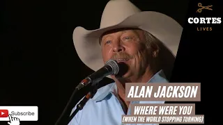 ALAN JACKSON - WHERE WERE YOU (WHEN THE WORLD STOPPING TURNING) (LIVE AT TORNADO BENEFIT CONCERT)