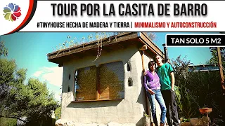 MINI CASA de TIERRA de ¡5 METROS CUADRADOS! - 🏡 TOUR TINY HOUSE / MINIMALISMO y VIDA SIMPLE