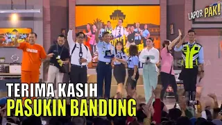 Terima Kasih Pasukin Bandung! | LAPOR PAK! SIDAK BANDUNG 2 (06/08/22) Part 10