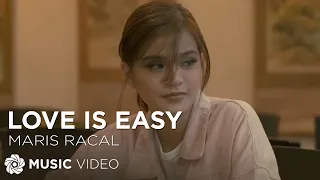Love Is Easy - Maris Racal (Music Video)