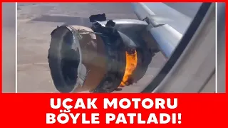 Havada panik: 231 yolcu taşıyan uçağın motoru havada patladı