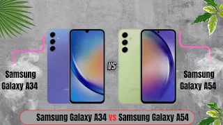 Samsung Galaxy A34 VS Samsung Galaxy A54