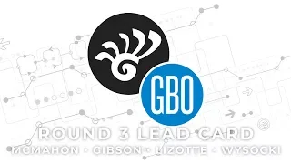 2018 Glass Blown Open - LIVE - Final Round - McMahon - Gibson - Lizotte - Wysocki