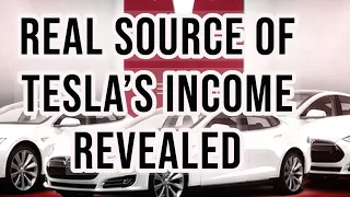 Find out the REAL source of Tesla's Income - Not What You Think