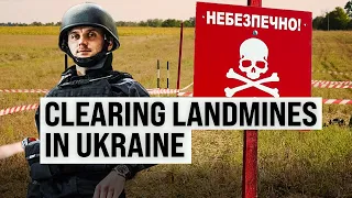 Clearing Landmines in Ukraine: The Hidden Dangers