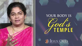 Your Body Is God's Temple | Sis.Evangeline Paul Dhinakaran | Jesus Calls