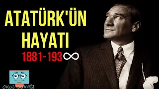 Atatürk'ün Hayatı