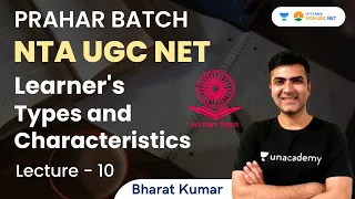 Learner's Types and Characteristics | NTA UGC NET | Bharat Kumar