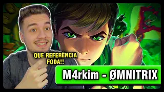 REACT │Ben 10 (Ben 10: Força Alienígena) - ØMNITRIX | M4rkim