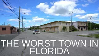 Pahokee - The Worst Town In Florida