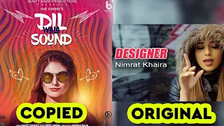 DESIGNER - NIMRAT KHAIRA | Dil Wala Sound - Har Sandhu | Music - Deep Jandu | OMG COPY