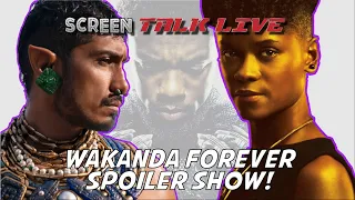 Black Panther 2 Spoiler Review Discussion - Screen Talk Live!