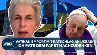 UKRAINE-KRIEG: Vatikan empört mit Kapitulation-Aussage! Ukraine soll gegen Russland aufgeben!