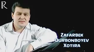 Zafarbek Qurbonboyev - Xotira | Зафарбек Курбонбоев - Хотира #UydaQoling