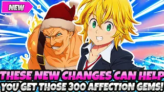 THESE NEW CHANGES HELP YOU GET THOSE 300 FREE GEMS FASTER! AFFECTION GUIDE 2022 (7DS Grand Cross)