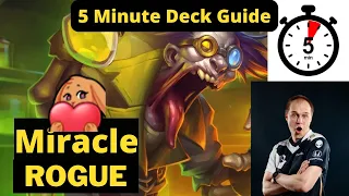 Miracle Rogue Guide in under 5 Minutes!