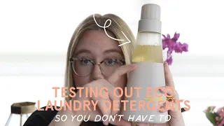 Testing Out Eco Laundry Detergents so You Don't Have to [Eco-Friendly & Low-Waste]